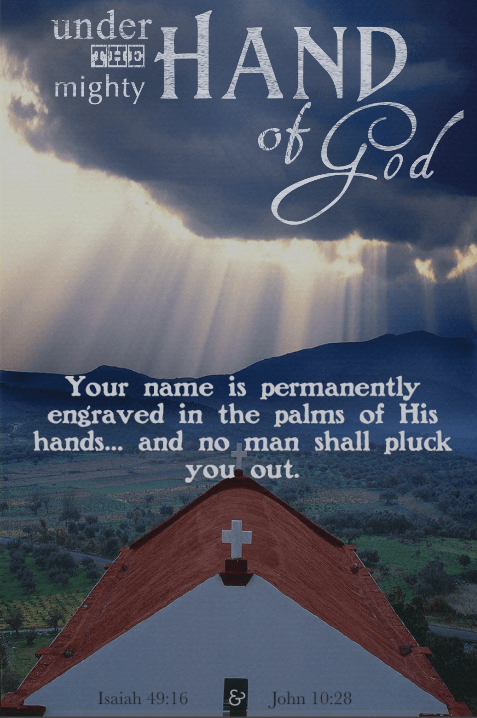 under His might Hand