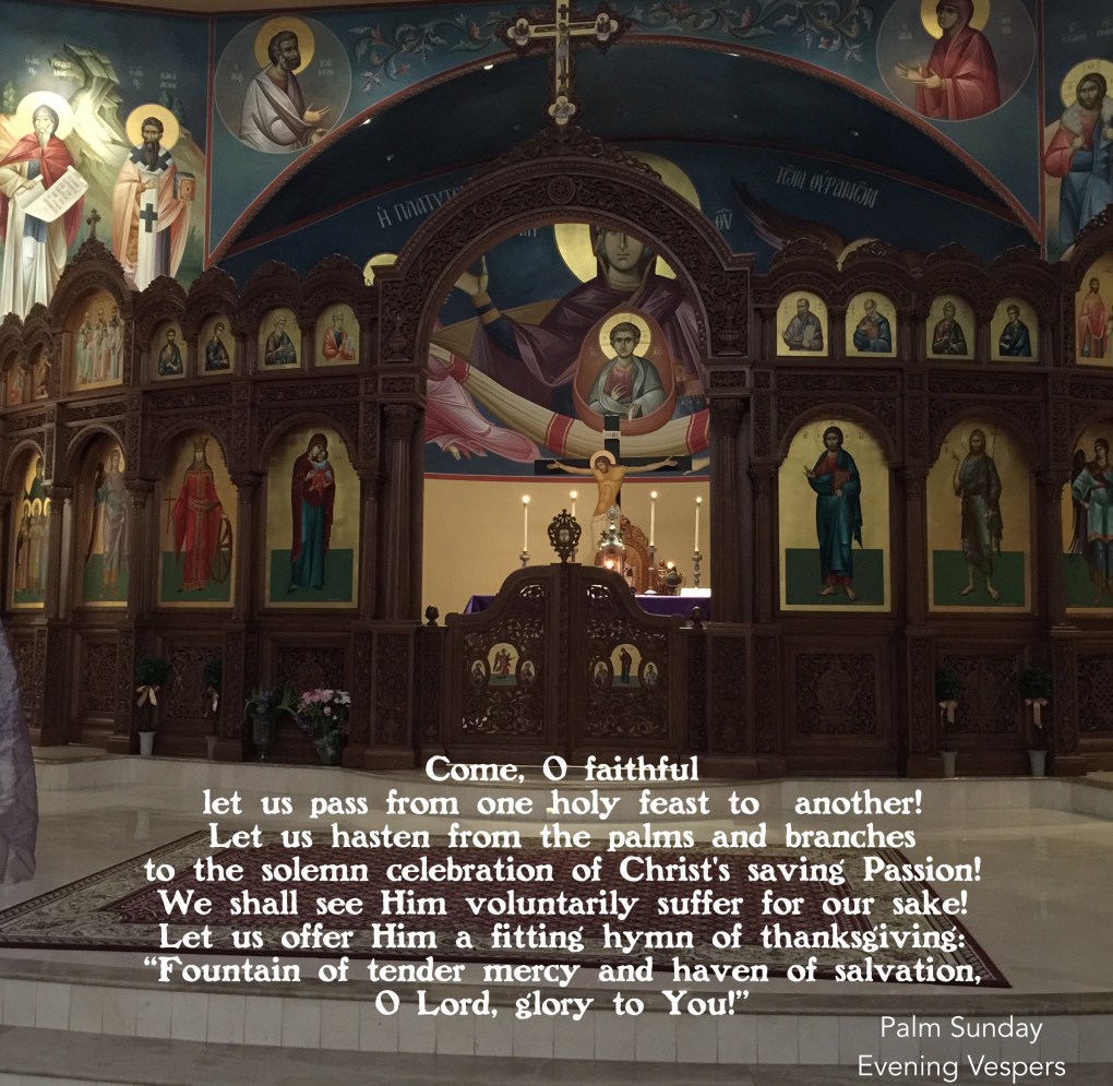 Holy Week 2016 Palm Sunday evening Vespers
