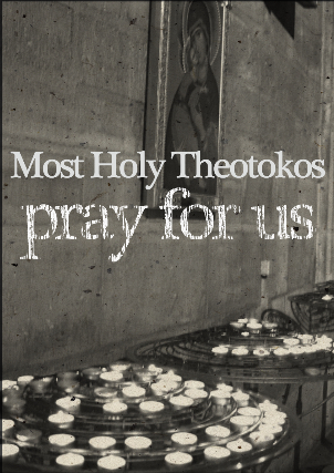 Most Holy Theotokos